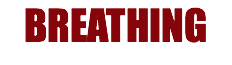 BREATHING